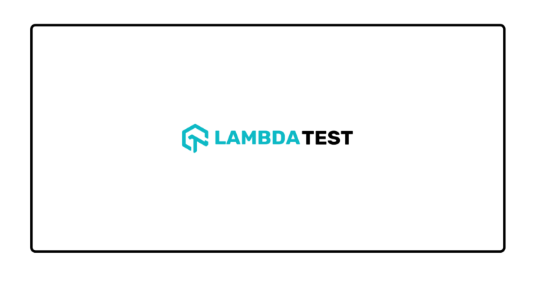 Testing Tool - Lambda Test